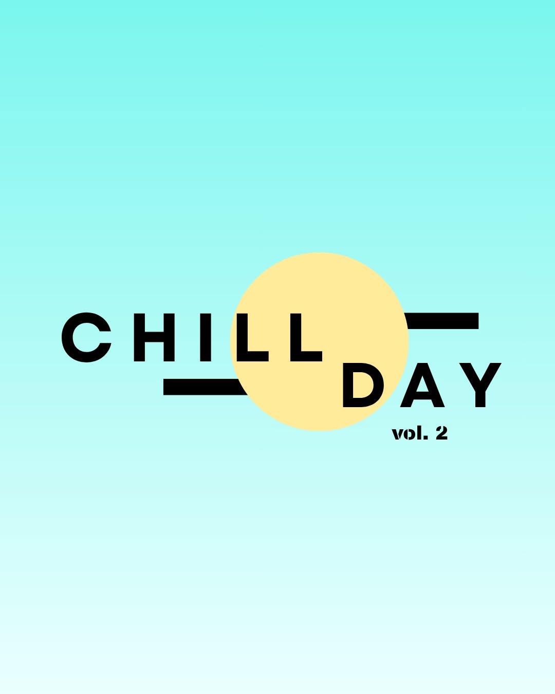 CHILLDAY vol. 2